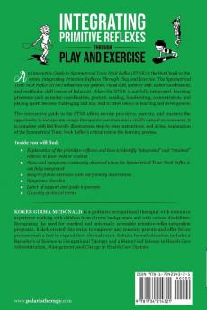 Integrating Primitive Reflexes Through Play and Exercise