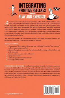 Integrating Primitive Reflexes Through Play and Exercise