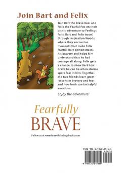 Fearfully Brave: Fun with Feelings Books