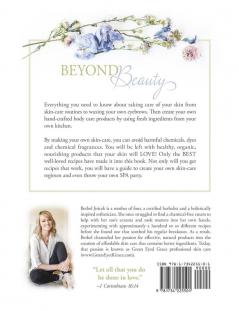 Beyond Beauty: A Guide for Beautiful Skin and Creating Your Own Homemade Products