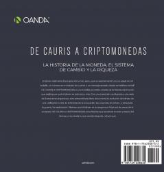 de Cauris a Criptomonedas: La Historia de la Moneda El Sistema de Cambio Y La Riqueza