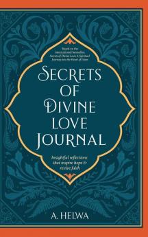 Secrets of Divine Love Journal