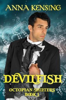 Devilfish: 1 (Octopian Shifters)