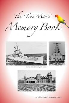 The True Man Memory Book