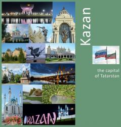 Kazan: The Capital of Tatarstan: A Photo Travel Experience (Russia)