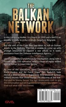 The Balkan Network: A Military Thriller