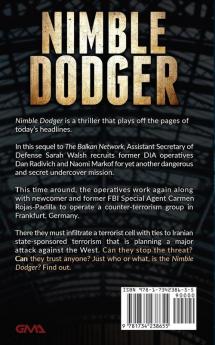 Nimble Dodger: Thriller That Plays Off Of Today's Headlines