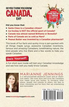 So You Think You Know CANADA Eh?
