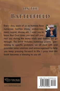 On The Battlefield: Poems for Life's Struggles and Battles