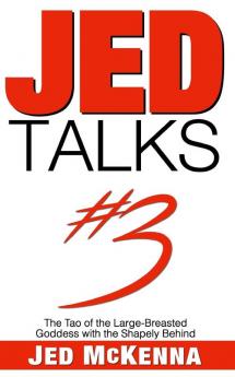 Jed Talks #3