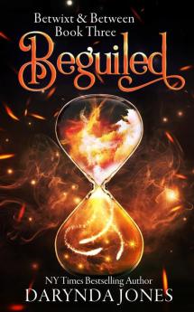 Beguiled: A Paranormal Women's Fiction Novel (Betwixt and Between Book Three)