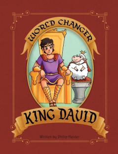 World Changer King David: 1