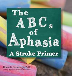 The ABCs of Aphasia