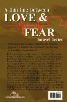 A Thin Line Between Love & Fear ( Book two of Unravel Series ): 2