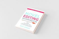 The Novel Editing Workbook
