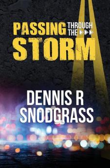 Passing Through the Storm