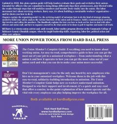 I Just Got Elected Now What? a New Union Officer's Handbook 3rd Edition