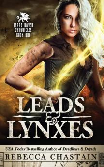 Leads & Lynxes: 1 (Terra Haven Chronicles)