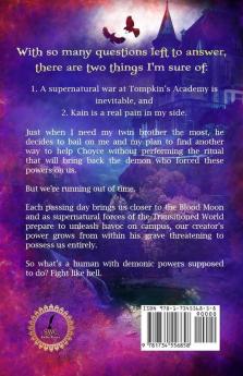 Tompkin's School: For The Resurrected: 3 (A Supernatural Academy Trilogy)