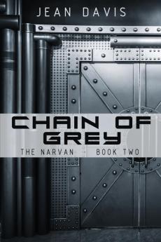 Chain Of Grey: 2 (The Narvan)