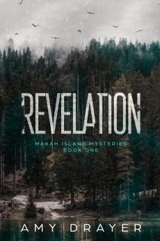 Revelation: Makah Island Mysteries Book One: 1