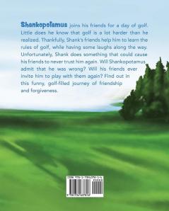 Shankopotamus Goes Golfing