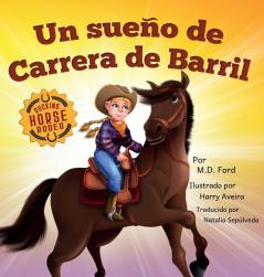 Un sueno de Carrera de Barril (Rocking Horse Rodeo - Spanish)