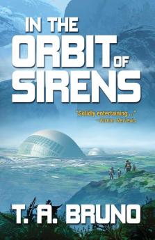 In the Orbit of Sirens: 1 (The Song of Kamaria)