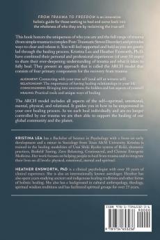 From Trauma to Freedom