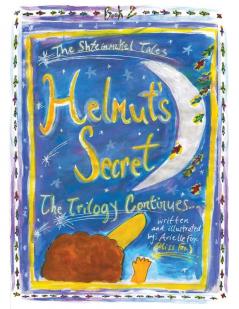 Helmut's Secret Book 2: The Trilogy Continues. . . (Shteinmekel Tales)