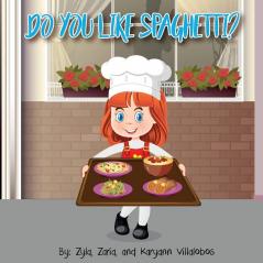 Do You Like Spaghetti?