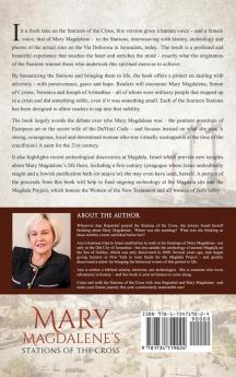 Mary Magdalene's Stations of the Cross