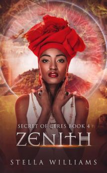 Zenith: 4 (Secret of Ceres)