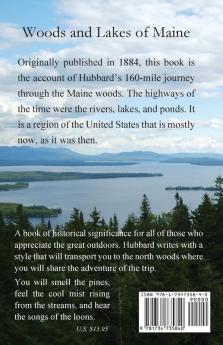 Woods And Lakes of Maine - 2020 Annotated Edition: A Trip from Moosehead Lake to New Brunswick in a Birch-Bark Canoe