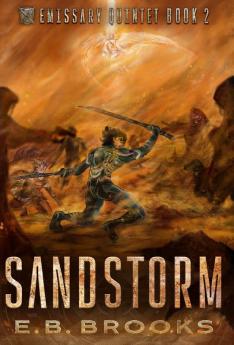 Sandstorm: 2 (Emissary Quintet)