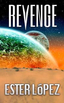 Revenge: Book 2 in the Vaedra Chronicles Series: 1