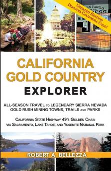 CALIFORNIA GOLD COUNTRY EXPLORER