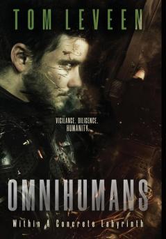 Omnihumans: Within A Concrete Labyrinth: 1