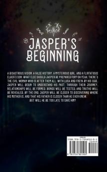 Jasper's Beginning