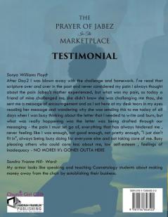 The Prayer of Jabez In The Marketplace Journal: Making the Prayer of Jabez personal and intentional to enlarge the territory of your business.