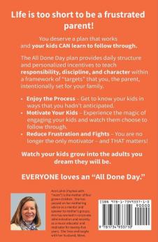 All Done Day: How to Win at Everyday Parenting