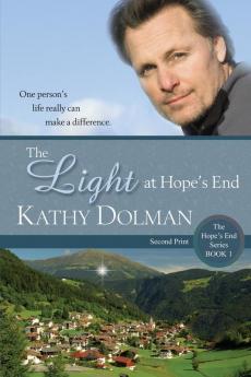 The Light at Hope's End: 1 (The Hope's End)