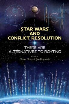 Star Wars and Conflict Resolution