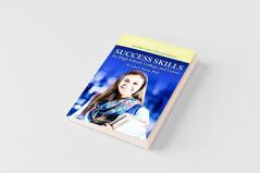 Success Skills for High School College and Career (Revised Edition)