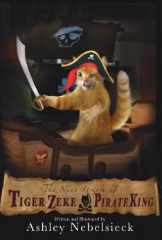 The Nine Stripes of Tiger Zeke Pirate King