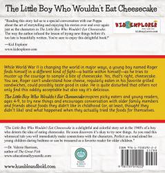 The Little Boy Who Wouldn't Eat Cheesecake: - Mom's Choice Award(R) Gold Medal Recipient