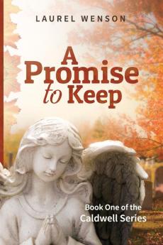 A Promise to Keep