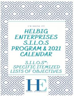 Seize This Day S.I.L.O.S Program and 2021 Calendar