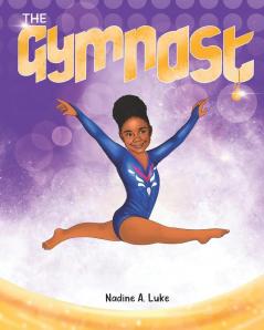 The Gymnast: 2 (I Can Be That Too)