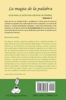 La magia de la palabra. Volumen 1: Guía para la escritura creativa en español.
